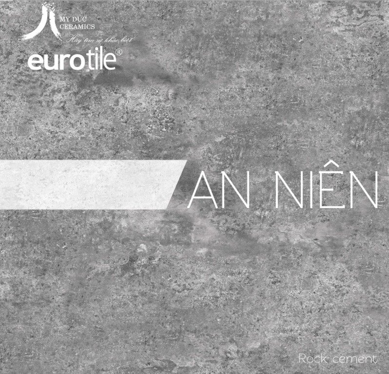   Catalogue gạch Eurotile An Niên Rock Cement mới nhất