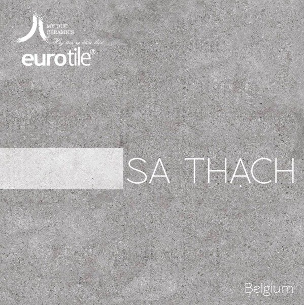   Catalogue gạch ốp lát Eurotile Sa Thạch Belgium mới nhất