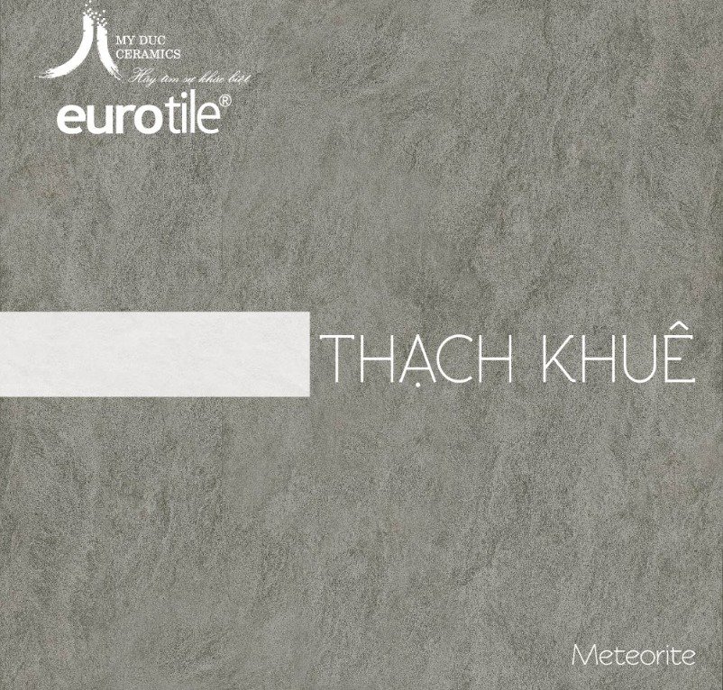 Catalogue gạch Eurotile Thạch Khuê