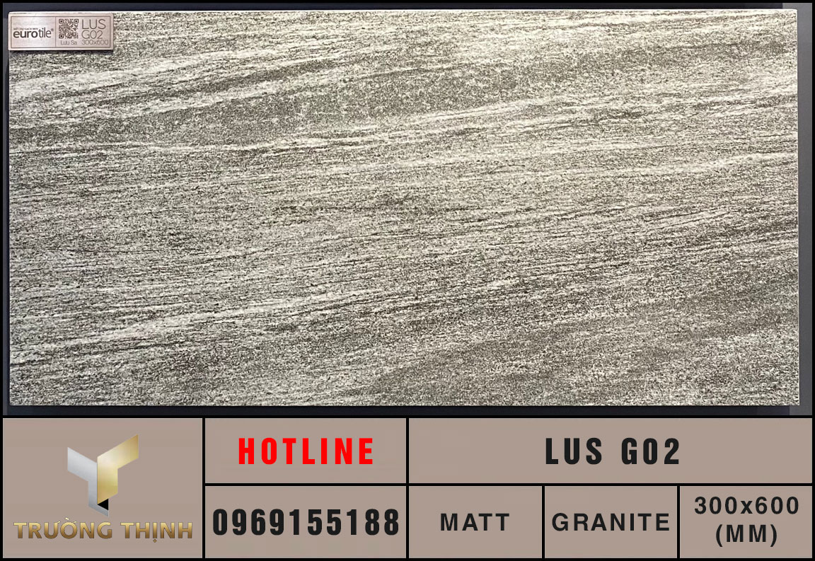 Gạch granite 300x600 Eurotile Lưu Sa LUS G02 vân đá