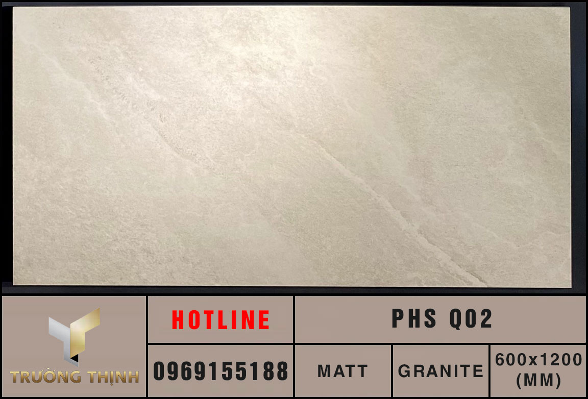 Gạch granite 600x1200 vân đá Eurotile Phù Sa PHS Q02 màu be